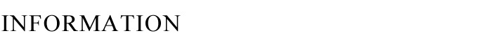 INFORMATION